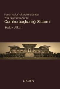 Cumhurbaşkanlığı Sistemi