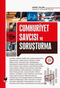 Cumhuriyet Savcısı ve Soruşturma (Ciltli)