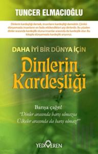 Daha İyi Bir Dünya İçin Dinlerin Kardeşliği