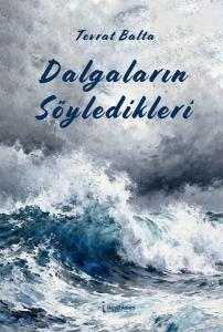 Dalgaların Söyledikleri