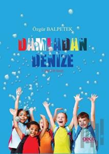 Damladan Denize
