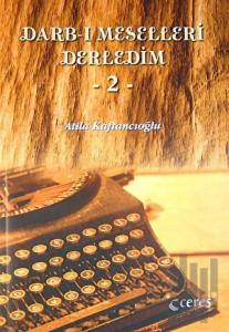 Darb- ı Meselleri Derledim - 2