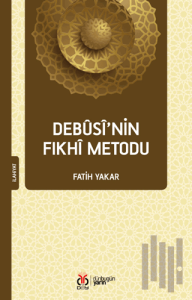 Debusi’nin Fıkhi Metodu