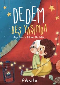 Dedem Beş Yaşında (Ciltli)