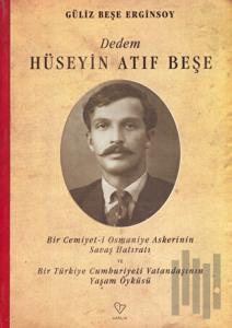 Dedem Hüseyin Atıf Beşe