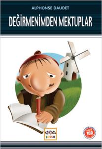 Değirmenimden Mektuplar (Milli Eğitim Bakanlığı İlköğretim 100 Temel Eser)