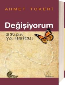 Değişiyorum Satışın Yol Haritası