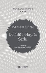 Delailül-Hayrat Şerhi