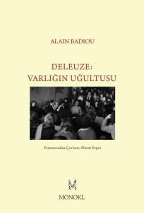 Deleuze-Varlığın Uğultusu