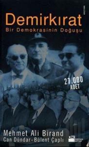 Demirkırat Bir Demokrasinin Doğuşu