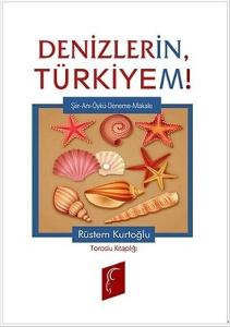 Denizlerin Türkiyem!