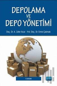 Depolama ve Depo Yönetimi