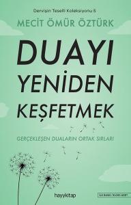Dervişin Teselli Koleksiyonu 5 - Duayı Yeniden Keşfetmek