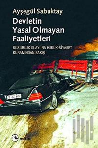 Devletin Yasal Olmayan Faaliyetleri