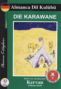 Die Karawane - Kervan