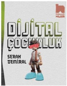 Dijital Çocukluk