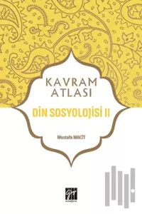 Din Sosyolojisi 2 - Kavram Atlası