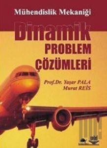 Dinamik Problem Çözümleri