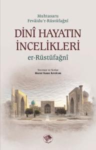 Dini Hayatın İncelikleri