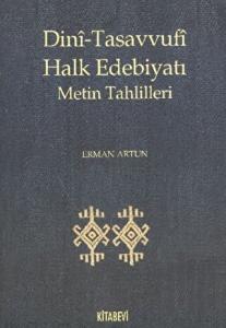 Dini-Tasavvufi Halk Edebiyatı Metin Tahlilleri