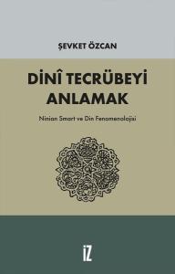 Dini Tecrübeyi Anlamak