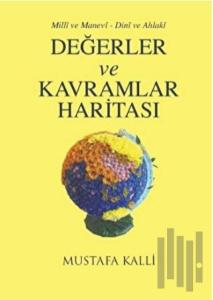 Dini ve Ahlaki Değerler ve Kavramlar Haritası