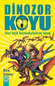 Dinozor Koyu 17 - Sivri Dişli Kertenkelelerin Akını