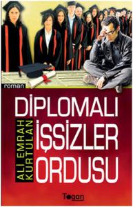 Diplomalı İşsizler Ordusu