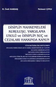 Disiplin Mahkemeleri Kuruluşu, Yargılama Usulü ve Disiplin Suç ve Cezaları Hakkında Kanun