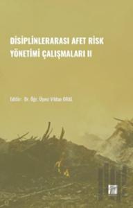 Disiplinlerarası Afer Risk Yönetimi Çalışmaları II