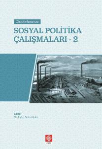 Disiplinlerarası Sosyal Politika Çalışmaları 2