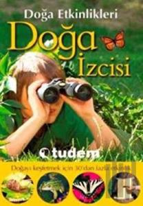 Doğa İzcisi Doğa Etkinlikleri
