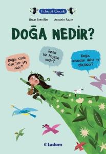 Doğa Nedir? Filozof Çocuk