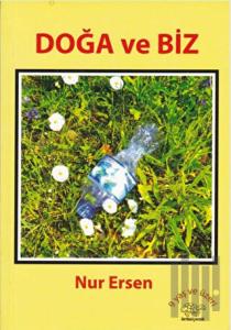 Doğa ve Biz