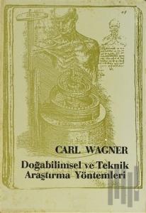 Doğabilimsel ve Teknik Araştırma Yöntemleri