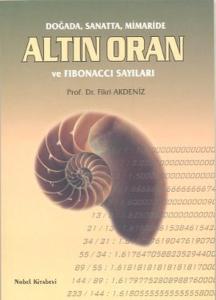 Doğada Sanatta Mimaride Altın Oran ve Fibonacci Sayıları
