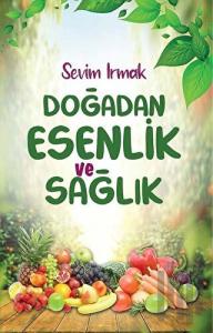 Doğadan Esenlik ve Sağlık