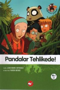Pandalar Tehlikede ! - Doğadostu kardeşler