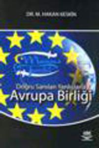 Doğru sanılan Yanlışlarla Avrupa Birliği