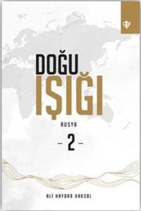 Doğu Işığı: Rusya-2