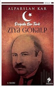 Doğuda Bir Türk Ziya Gökalp