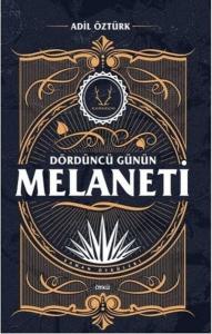 Dördüncü Günün Melaneti