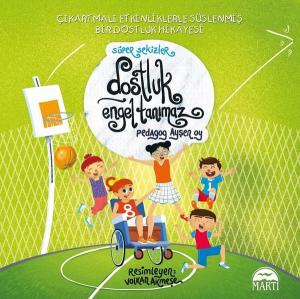 Dostluk Engel Tanımaz
