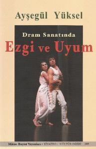 Dram Sanatında Ezgi ve Uyum