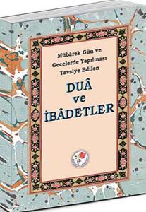 Dua ve İbadetler (Ciltli)
