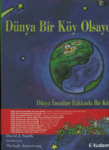 Dünya Bir Köy Olsaydı (Ciltli)
