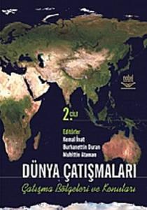 Dünya Çatışmaları - Çatışma Bölgeleri ve Konuları 2