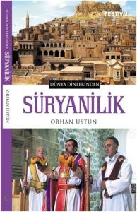 Dünya Dinlerinden - Süryanilik