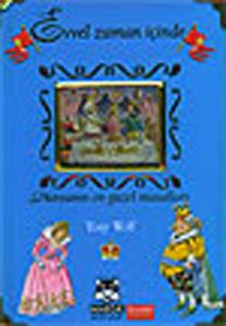 Dünyanın En Güzel Masalları -Evvel Zaman İçinde (Ciltli)