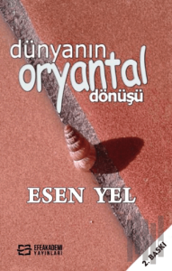 Dünyanın Oryantal Dönüşü
